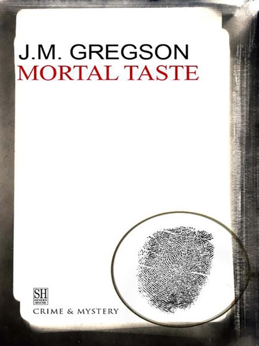 Title details for Mortal Taste by J.M. Gregson - Available